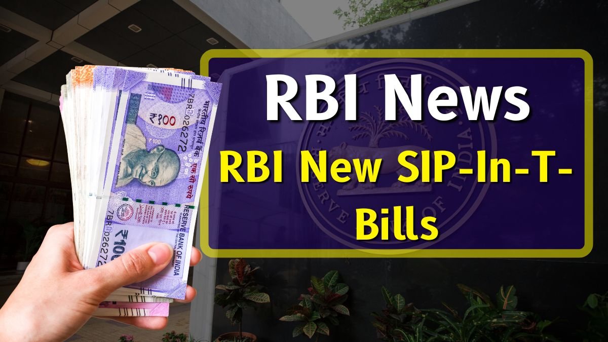 RBI New SIP-In-T-Bills